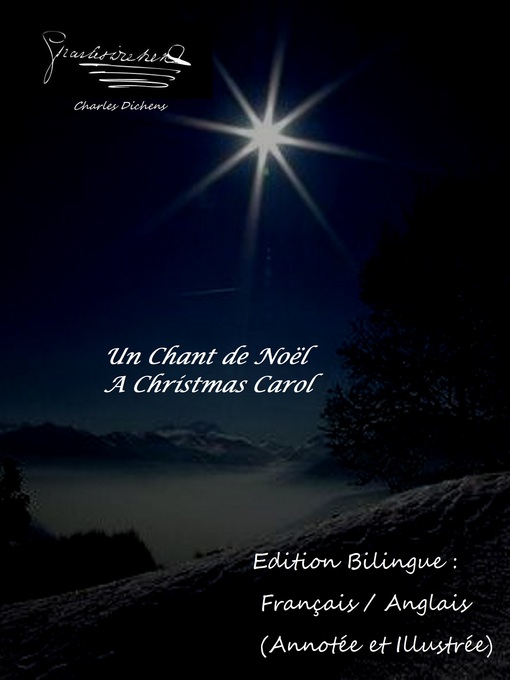 Title details for Un Chant de Noël / a Christmas Carol--Edition Bilingue by Charles Dickens - Available